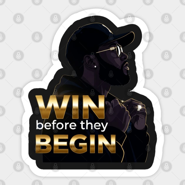 Win Before They Begin Sticker by Lamar 's Store